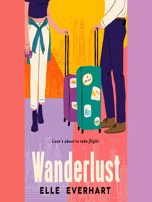 Title details for Wanderlust by Elle Everhart - Wait list